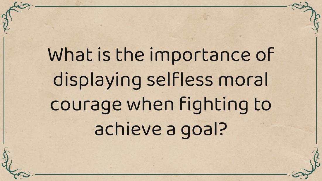 Selfless Moral Courage in the Civil Rights Movement — Presentation — slide 4